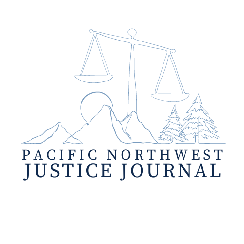 Pacific Northwest Justice Journal